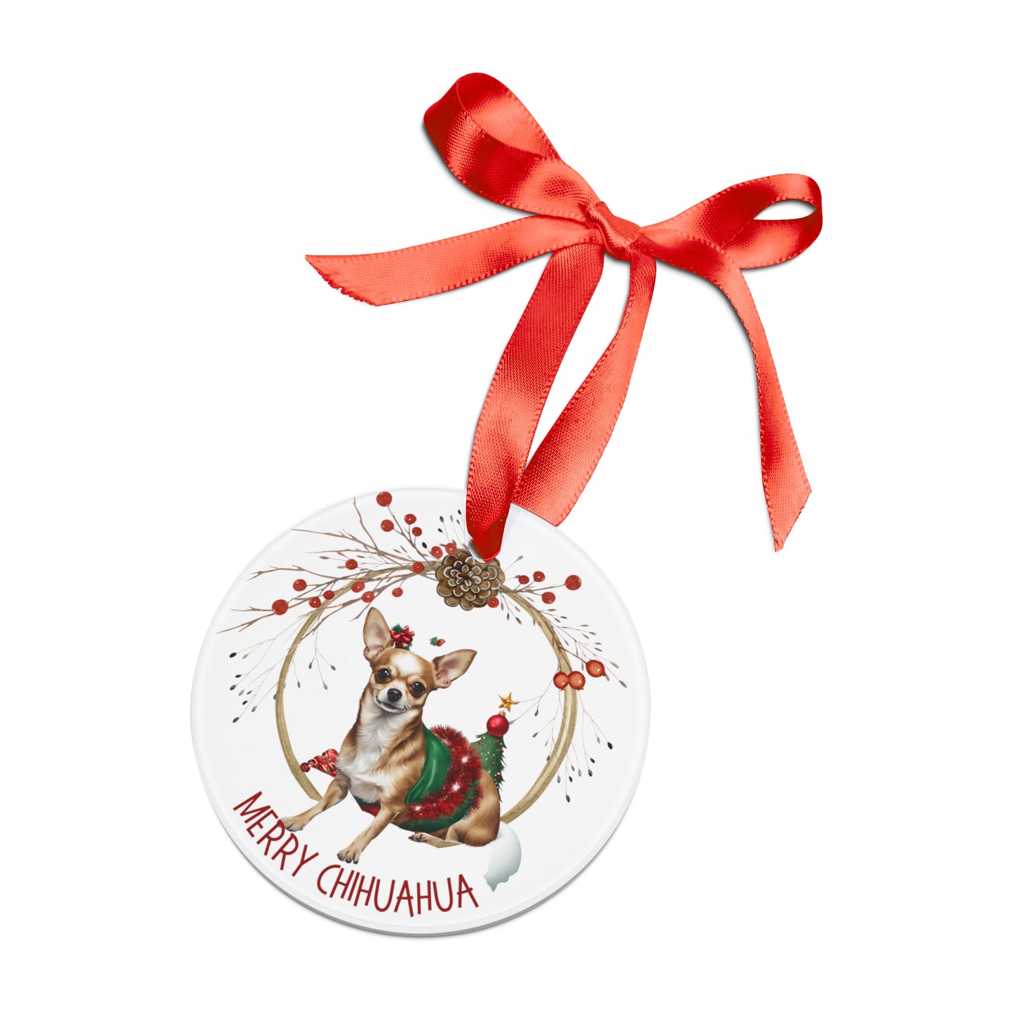 Chihuahua Holiday Ornament with Ribbon
