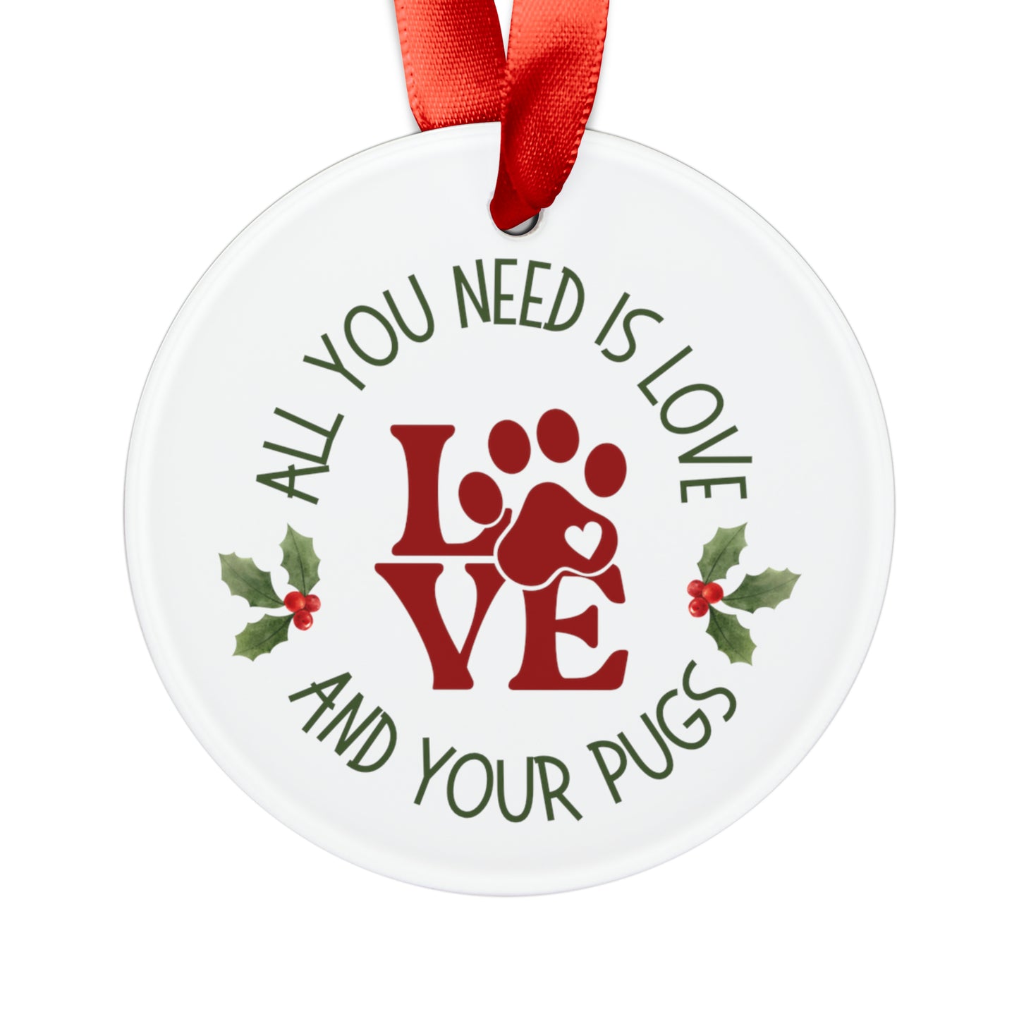 Pugs Holiday Ornament with Ribbon