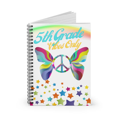 5th Grade Vibes  Spiral Notebook - Ruled Line